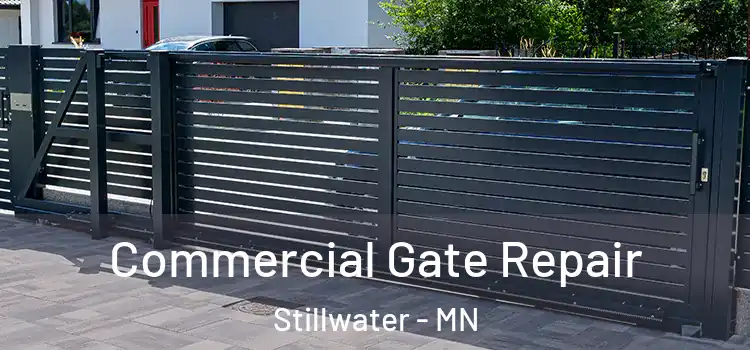 Commercial Gate Repair Stillwater - MN