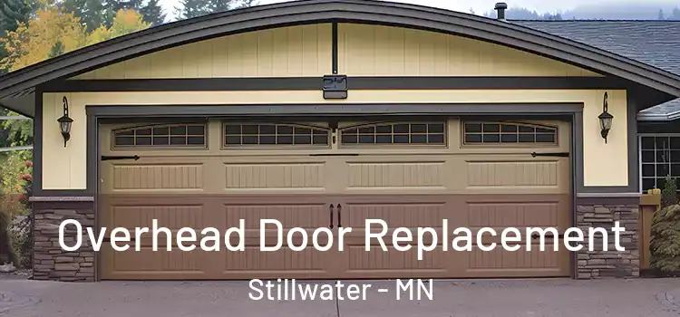 Overhead Door Replacement Stillwater - MN