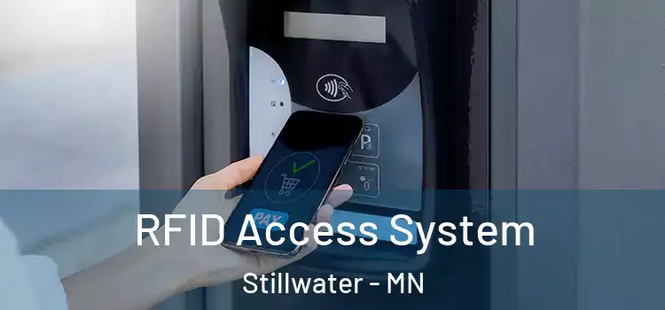  RFID Access System Stillwater - MN